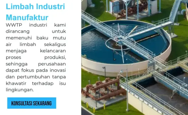 Pengolahan Air Limbah Industri Manufaktur
